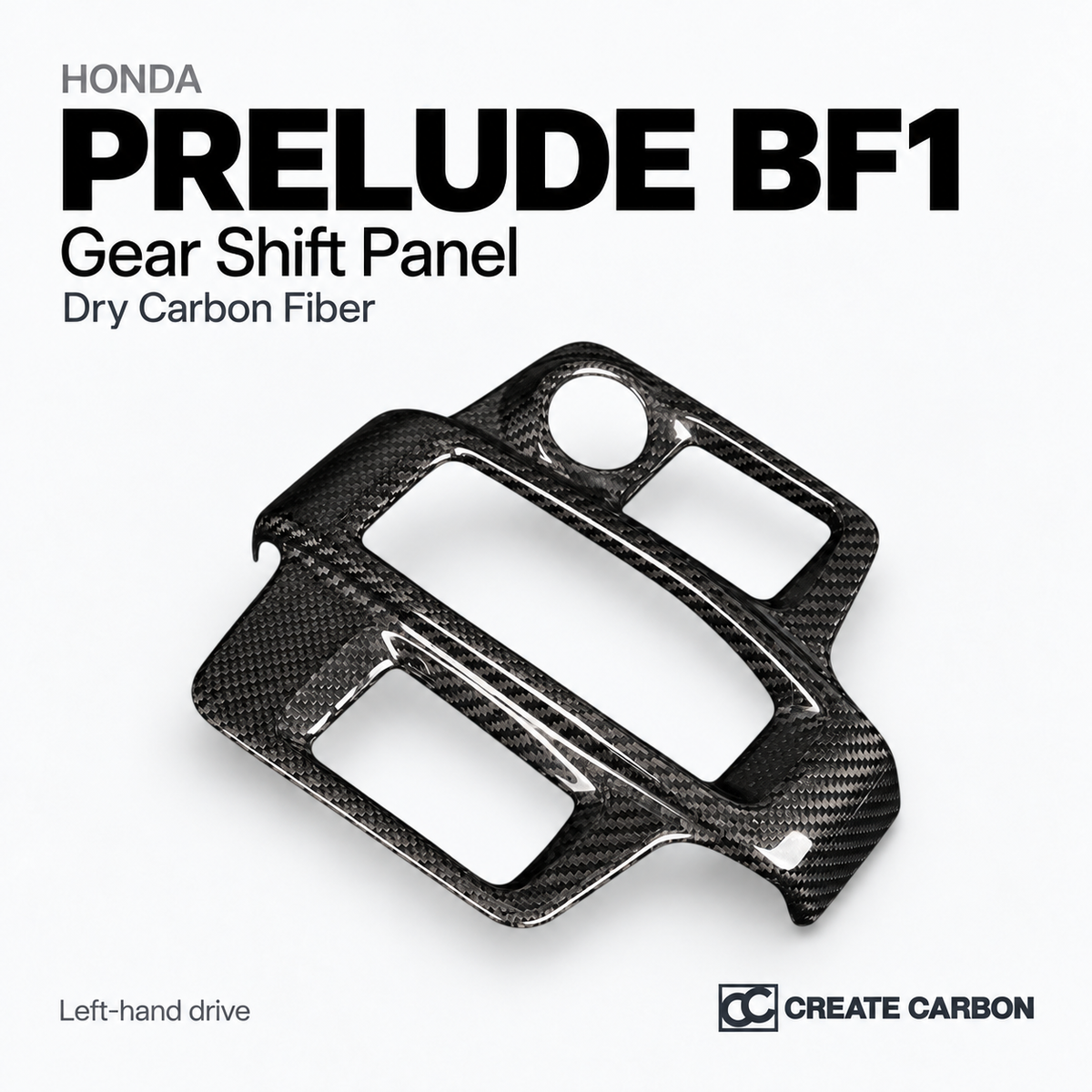 Honda Prelude BF1 Gear Shift Panel — Dry Carbon Fiber — CREATE CARBON